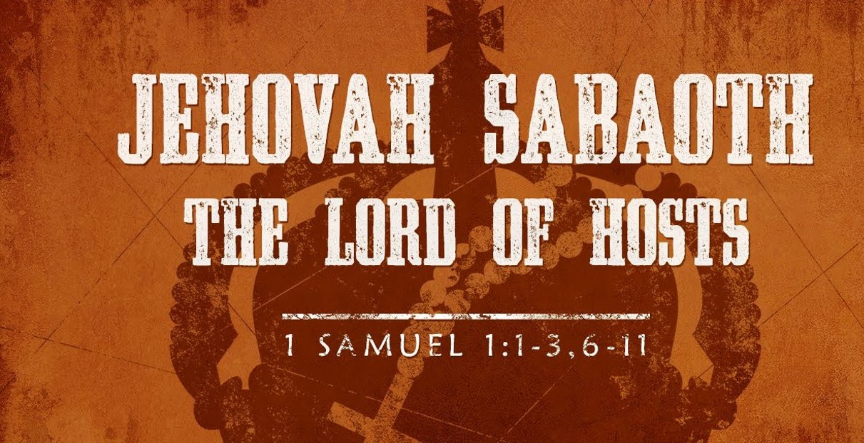 Yahweh Tsabaoth: The LORD of Hosts